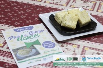 Foto - Curso “Pão de Queijo Doce – o Produto Típico de Divinolândia”