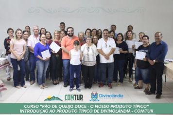 Foto - Curso “Pão de Queijo Doce – o Produto Típico de Divinolândia”