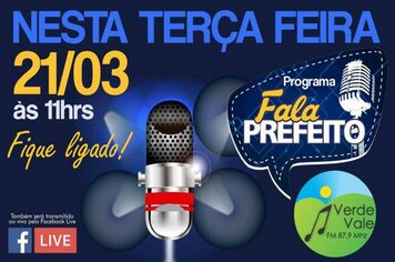 Não perca a 5ª edição do Programa Fala Prefeito