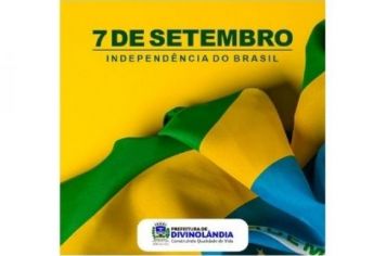 7 de setembro – Dia da Independência do Brasil