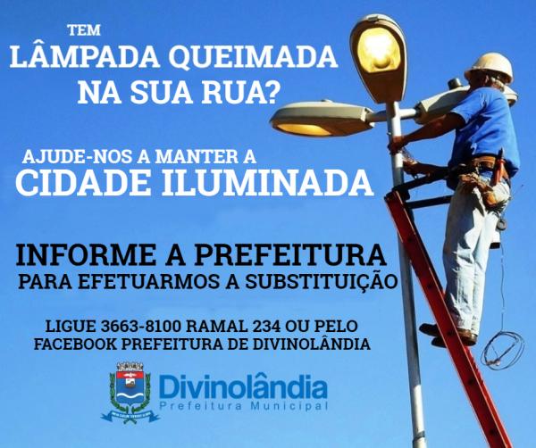 Munícipes podem solicitar troca de lâmpadas queimadas junto à Prefeitura de Divinolândia