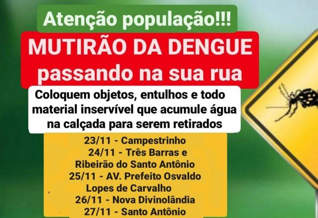 MUTIRÃO DA DENGUE.