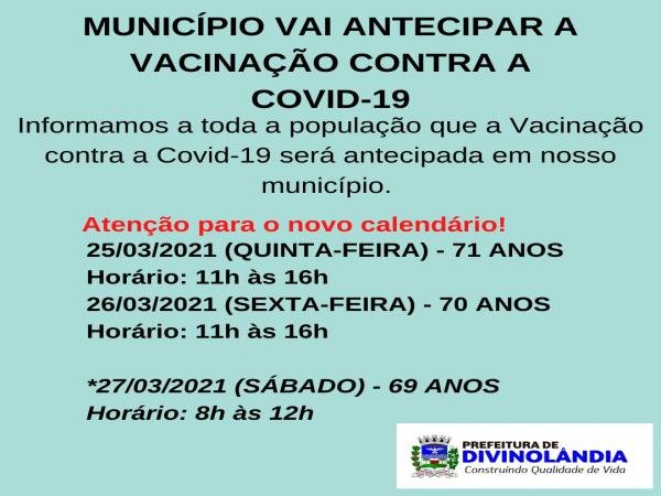 Vacinação será antecipada no município